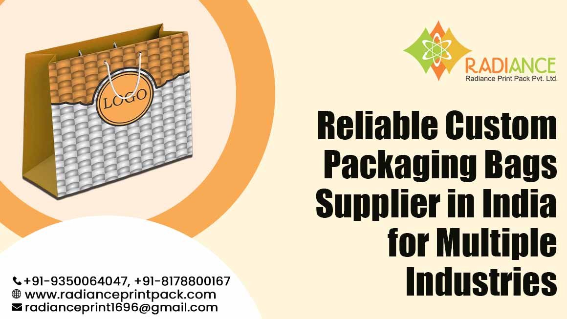 Custom Packaging Bags Supplier in India